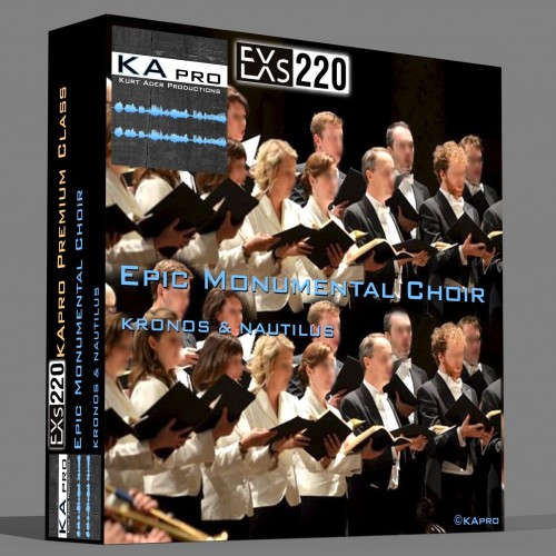 EXs220 Epic Monumental Choir